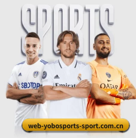 了解yobo体育官网的独特优势 - 体育资讯内容服务